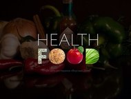          Health food        .   ,  - 